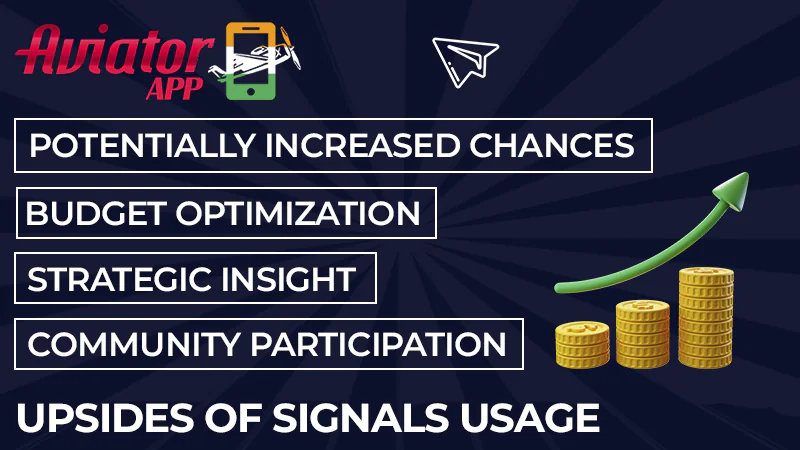 Advantages of using signs for the Aviator game in India